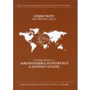 Aerodynamika, konstrukce a systémy letadel - Studijní modul 13 - Slavomír Slavík a kol.