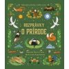 Rozprávky o prírode - Dawn Casey