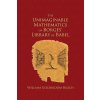 Unimaginable Mathematics of Borges' Library of Babel (W.L. Bloch)(Pevná)