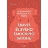 Zbavte se svého emočního batohu