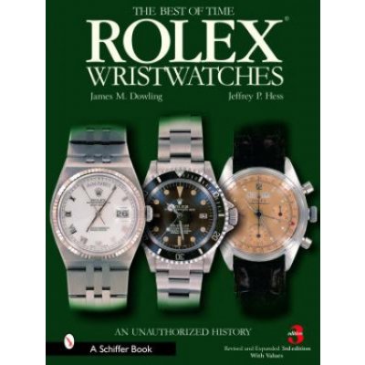 Rolex Wristwatches - An Unauthorized HistoryPevná vazba od 115,06 € -  Heureka.sk
