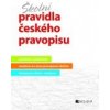 Školní pravidla českého pravopisu