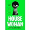 House Woman