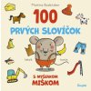100 prvých slovíčok s myšiakom Miškom - Martina Badstuber