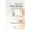 Dějiny filosofie III. - Frederick Charles Copleston