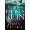 Empire's Ruin (Brian Staveley)(Brožovaná)