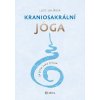 Grada Kraniosakrální jóga - Já jsem řeka života (Lucie Uhlířová), Novinka