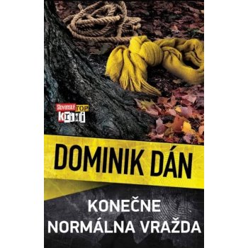 Konečne normálna vražda - Dominik Dán