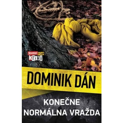 Konečne normálna vražda - Dominik Dán