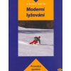 Moderní lyžování - Jan Štumbauer, Radek Vobr