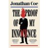 The Proof of My Innocence - Jonathan Coe, Viking
