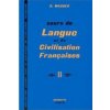Cours de langue et de civilisation francaise no 2