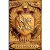 King of Scars - Bardugo Leigh