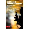 Histoire du terrorisme (Gérard Chaliand,Arnaud Blin)(Brožovaná)