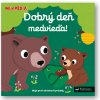 MiniPÉDIA – Dobrý deň, medvieďa! - autor neuvedený