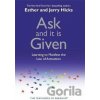 Ask and it is Given - Esther Hicks, Jerry Hicks