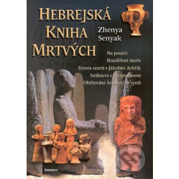 Hebrejská kniha mrtvých - Zhenya Senyak