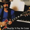 Zappa Frank - Shut Up And Play Yer Guitar Some More / 2CD [2 CD]