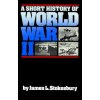 A Short History of World War II (James L. Stokesbury)(Brožovaná)