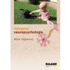 Vývojová neuropsychologie (Marie Vágnerová)
