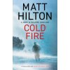 Cold Fire (Hilton Matt)