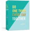 Do One Thing Every Day Together
