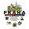 Praha známá i neznámá