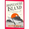 Displeasure Island - Alice Bell