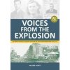 Voices from the Explosion - Hardy, Valerie