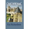 Carcassonne Travel, France: France Ideal City Discovery, Touristic Guide