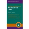 Oxford Handbook of Pre-hospital Care (IAN; PORTER GREAVES)(Brožovaná)
