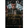 Carnival Obsession (Selena Winters)(Brožovaná)