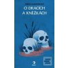 O dracích a kněžkách (Tereza Kadečková)