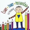 Čiary,Tvary,Postavička - Prajková Ela