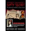 Jeffrey Dahmer's Dirty Secret