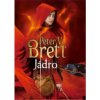 Peter V. Brett - Jádro