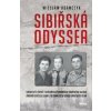 Sibiřská odyssea - Wiesław Adamczyk