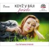 Když v ráji pršelo - Jan Otčenášek