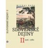 Slovenské dejiny II - Michal Bada