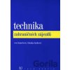 Technika zahraničních zájezdů - Betka Farková, Eva Kunešová