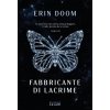 Fabbricante di lacrime (Erin Doom)()