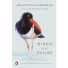 Birds by the Shore (Jennifer Ackerman)(Brožovaná)