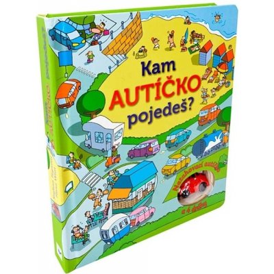 Kam autíčko pojedeš? Natahovací autíčko – kniha a 4 dráhy od 5,88 € -  Heureka.sk