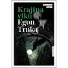 Krajina vlků - Egon Trnka