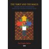 The Tarot and the Magus (Paul Hughes-Barlow)(Brožovaná)