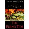 RISING TIDE THE (SHAARA JEFF)(Brožovaná)