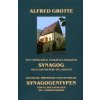 Typy německých českých a polských synagog od XI do počátku XIX století - Alfred Grotte