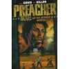 Preacher Kazatel 2- Až do konce světa - Garth Ennis; Steve Dillon, Ennis, Steve Dillon. Garth
