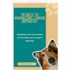 SECRETS TO MANAGING CANINE ARTHRITIS (VALERIE MULLINS)(Brožovaná)