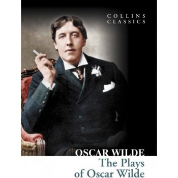 The Plays of Oscar Wilde